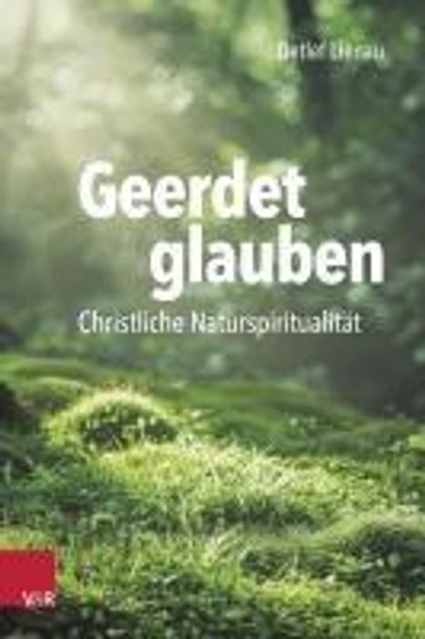 Detlef Lienau: Geerdet glauben, Buch