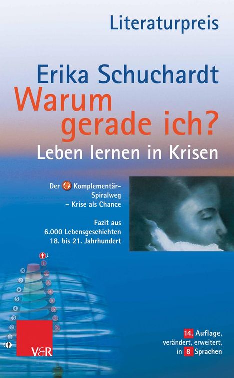 Erika Schuchardt: Warum gerade ich ...?, Buch