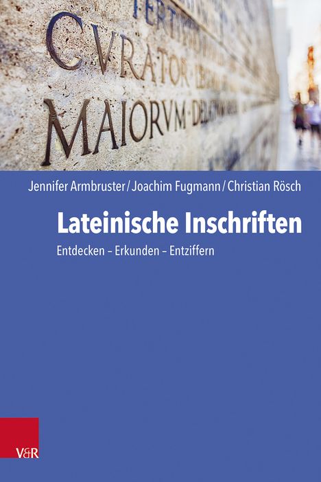 Jennifer Armbruster: Lateinische Inschriften, Buch