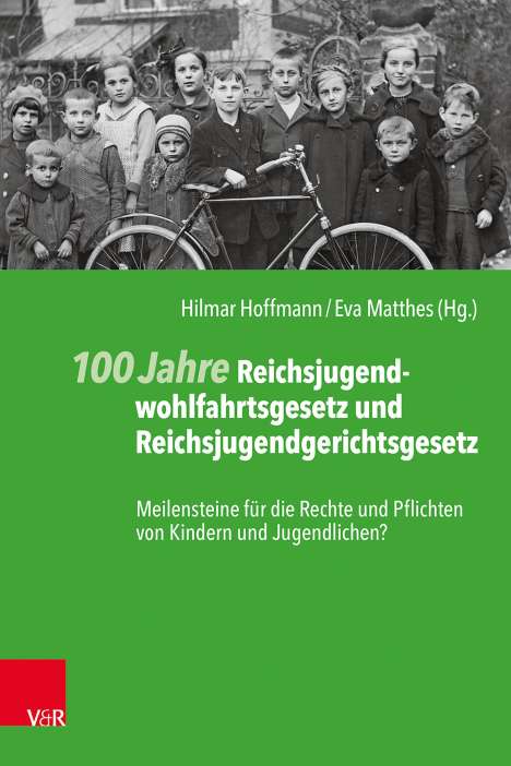 100 Jahre Reichsjugendwohlfahrtsgesetz und Reichsjugendgerichtsgesetz, Buch