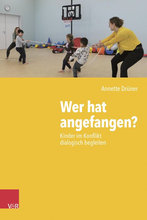 Annette Drüner: Wer hat angefangen?, Buch