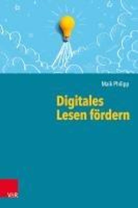 Maik Philipp: Digitales Lesen fördern, Buch