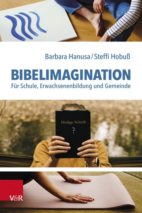 „BIBELIMAGINATION“, darunter „Für Schule, Erwachsenenbildung und Gemeinde“. Oberes Bild: Person mit „Heilige Schrift“.