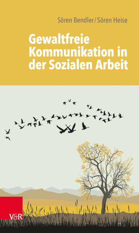Sören Bendler: Gewaltfreie Kommunikation in der Sozialen Arbeit, Buch
