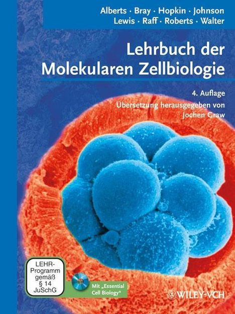 Alberts, B: Lehrb. d. Molekularen Zellbiologie /m.DVD, Buch