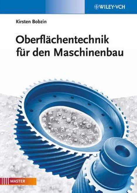 Kirsten Bobzin: Oberflächentechnik für den Maschinenbau, Buch