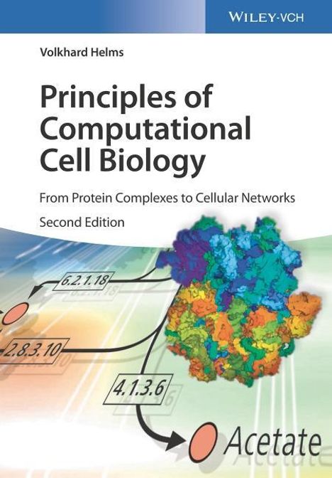 Volkhard Helms: Helms, V: Principles of Computational Cell Biology, Buch