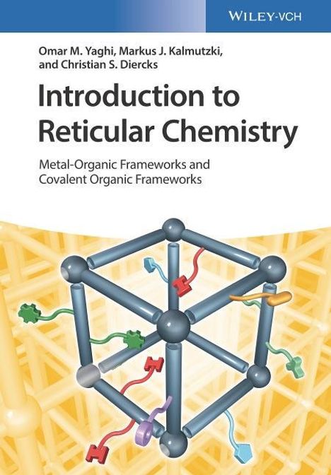 Omar M. Yaghi: Yaghi, O: Introduction to Reticular Chemistry, Buch