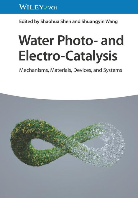 Water Photo- and Electro-Catalysis, Buch