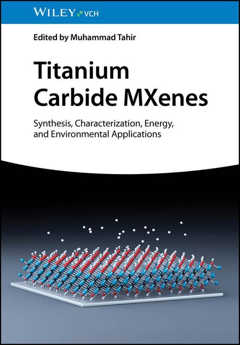 Titanium Carbide MXenes, Buch