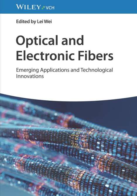 Optical and Electronic Fibers, Buch