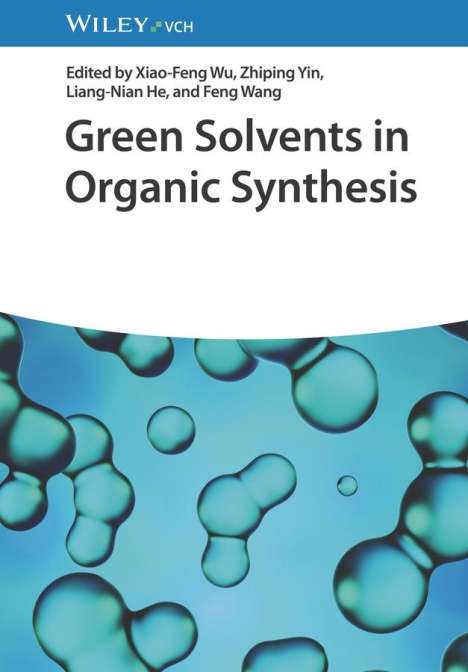 Green Solvents in Organic Synthesis, Buch