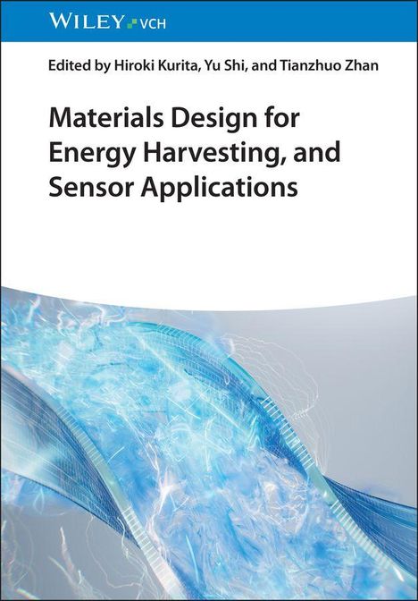 Oben links steht "WILEY-VCH". Darunter Titel: "Materials Design for Energy Harvesting, and Sensor Applications". Unten abstrakte blaue Formen.