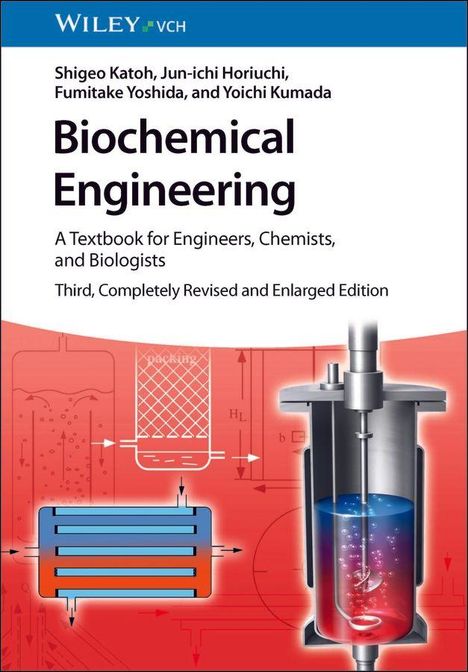 Titel: "Biochemical Engineering". Autoren: Shigeo Katoh, Jun-ichi Horiuchi, Fumitake Yoshida, Yoichi Kumada. Bild: Laborapparatur.