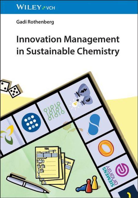 Gadi Rothenberg: Innovation Management in Sustainable Chemistry, Buch