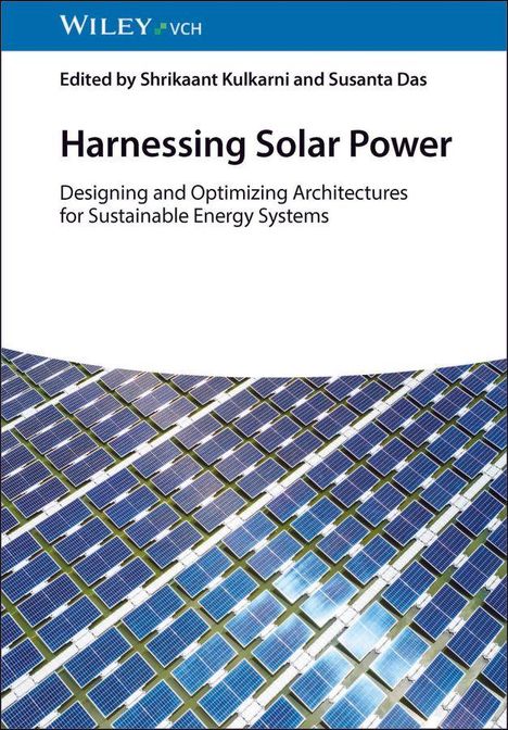 "Harnessing Solar Power" steht groß, darunter "Designing and Optimizing Architectures for Sustainable Energy Systems". Solarzellen im Hintergrund.