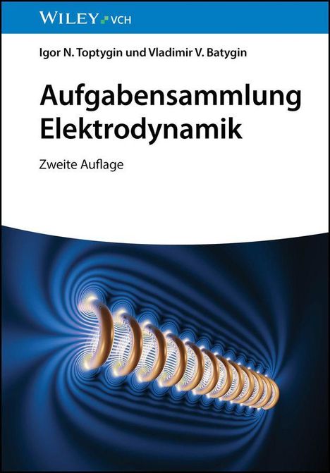 "Aufgabensammlung Elektrodynamik, Zweite Auflage." Abstrakte Illustration mit wiederholten goldfarbenen Formen auf blauem Hintergrund.