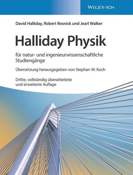 David Halliday: Halliday Physik für natur- und ingenieurwissenschaftliche Studiengänge, Buch