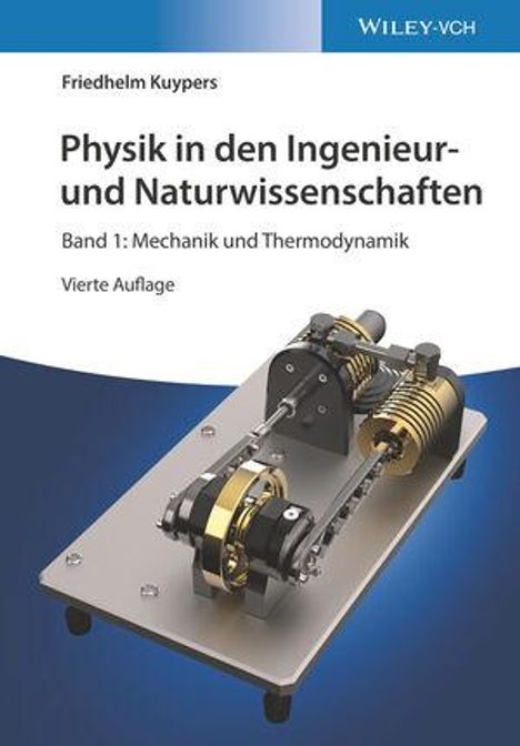 Friedhelm Kuypers: Physik in den Ingenieur- und Naturwissenschaften, Buch