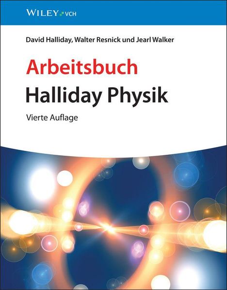 "Arbeitsbuch Halliday Physik Vierte Auflage" steht auf einem bunten Hintergrund mit Lichtkreisen.