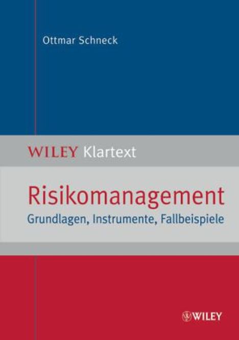 Ottmar Schneck: Risikomanagement, Buch
