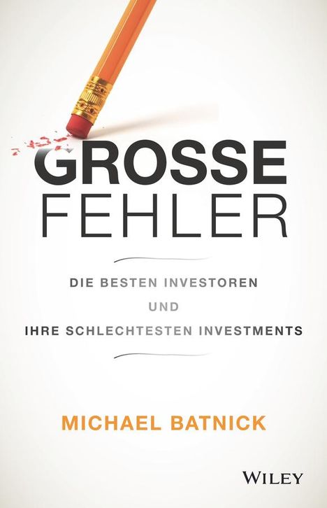 Michael Batnick: Große Fehler, Buch