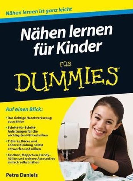 Petra Daniels: Daniels, P: Nähen lernen für Kinder für Dummies, Buch