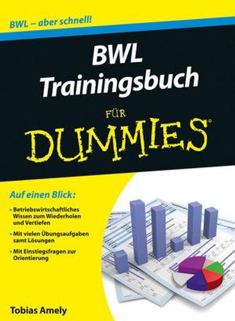 Tobias Amely: BWL Trainingsbuch für Dummies, Buch