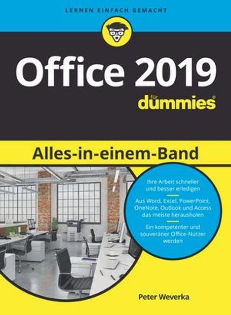 Peter Weverka: Weverka, P: Office 2019 Alles-in-einem-Band für Dummies, Buch