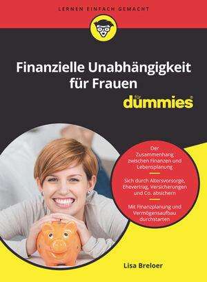 Lisa Breloer: Finanzielle Unabhängigkeit für Frauen für Dummies, Buch