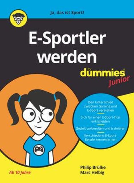Philip Brülke: E-Sportler werden für Dummies Junior, Buch