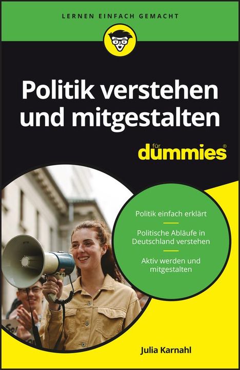 Julia Karnahl: Politik verstehen und mitgestalten für Dummies, Buch