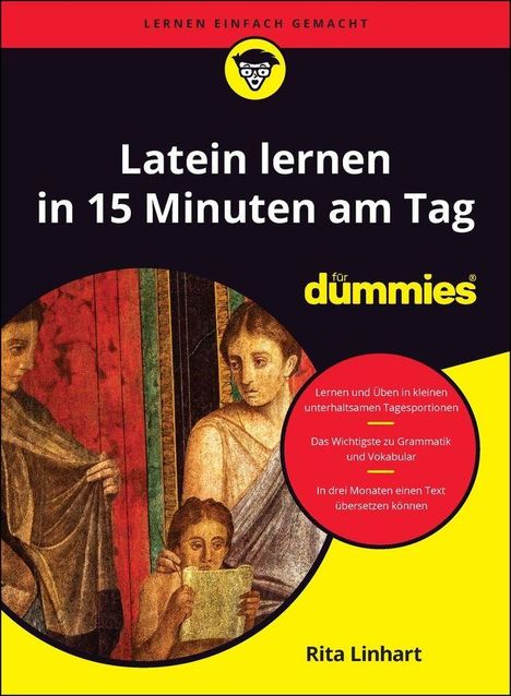 Titel: "Latein lernen in 15 Minuten am Tag". Autor: Rita Linhart. Illustration: Antike Figuren lesen ein Dokument.