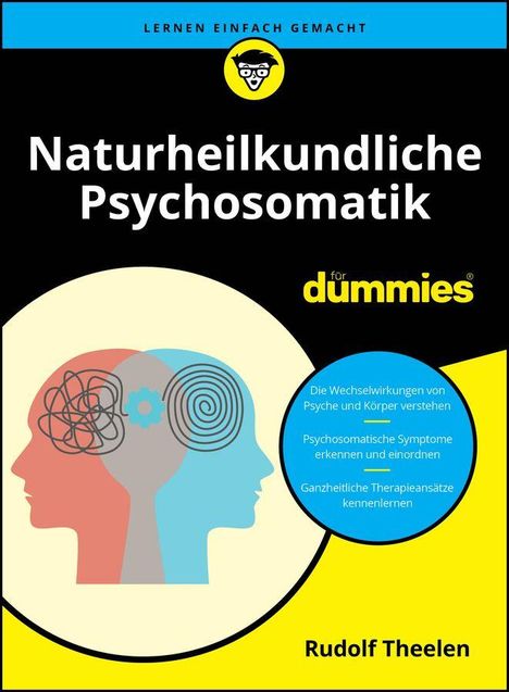 "Naturheilkundliche Psychosomatik für Dummies" in Weiß auf Schwarz. Grafik: Köpfe mit Linien. "Rudolf Theelen" unten.