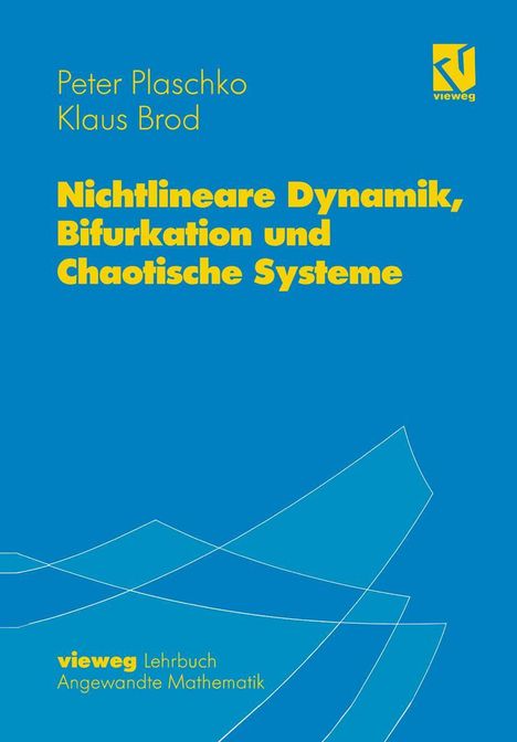 Klaus Brod: Nichtlineare Dynamik, Bifurkation und Chaotische Systeme, Buch