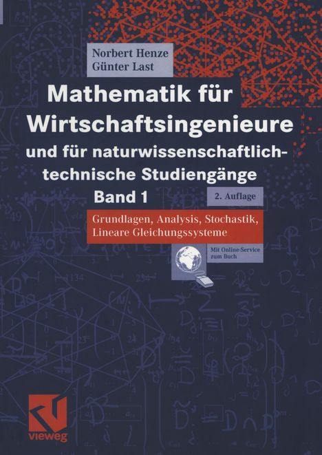 Günter Last: Mathematik für Wirtschaftsingenieure und für naturwissenschaftlich-technische Studiengänge, Buch