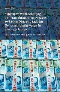 Karin Plehn: Plehn, K: Subjektive Wahrnehmung des Transformationsprozesse, Buch