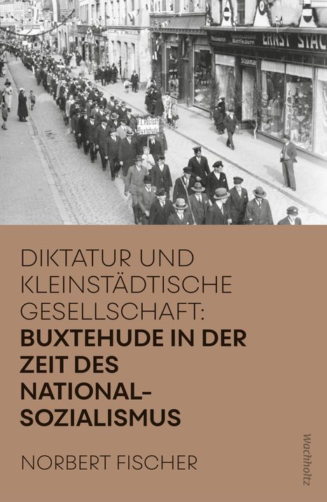 Norbert Fischer: Buxtehude in der Zeit des Nationalsozialismus, Buch