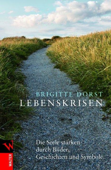 Brigitte Dorst: Lebenskrisen, Buch