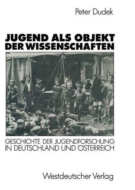 Peter Dudek: Jugend als Objekt der Wissenschaften, Buch