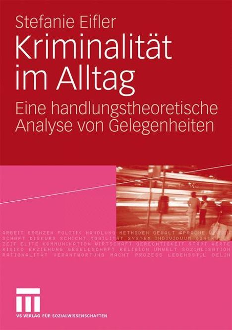 Stefanie Eifler: Kriminalität im Alltag, Buch