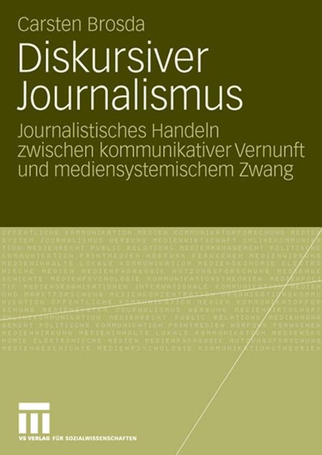Carsten Brosda: Diskursiver Journalismus, Buch
