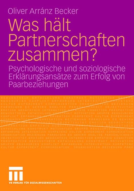 Oliver Arránz Becker: Was hält Partnerschaften zusammen?, Buch