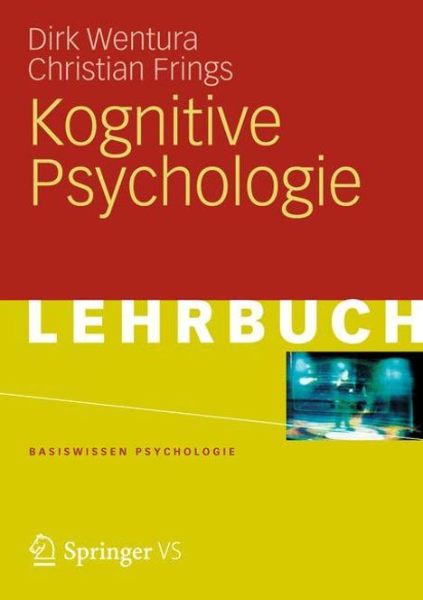 Christian Frings: Kognitive Psychologie, Buch
