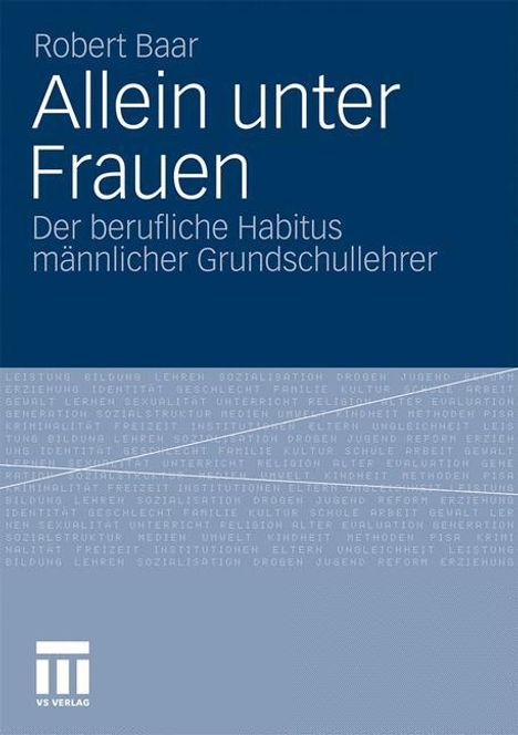 Robert Baar: Allein unter Frauen, Buch