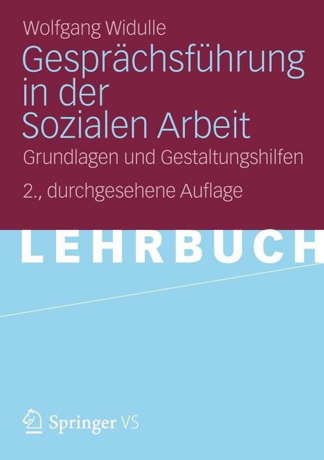 Wolfgang Widulle: Widulle, W: Gesprächsführung in der Sozialen Arbeit, Buch