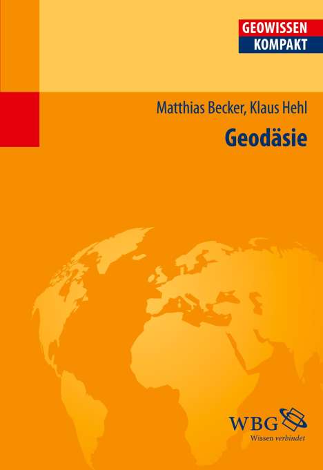 Mathias Becker: Becker, M: Geodäsie, Buch