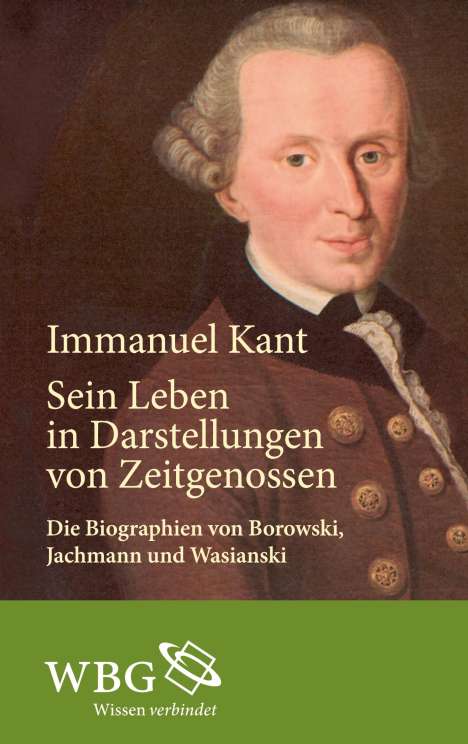 Ludwig E. Borowski: Borowski, L: Immanuel Kant, Buch