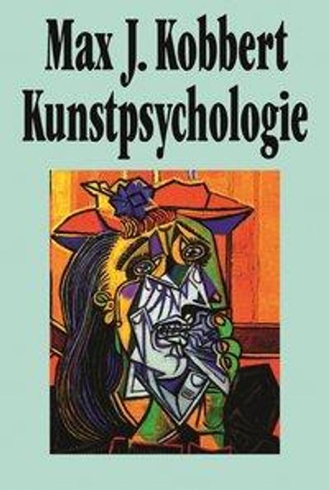Max J. Kobbert: Kunstpsychologie, Buch