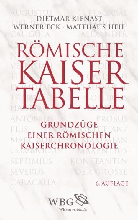 Dietmar Kienast: Kienast, D: Römische Kaisertabelle, Buch